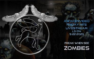Awakenvideo Friday Nite Live Stream – 22SEP2023