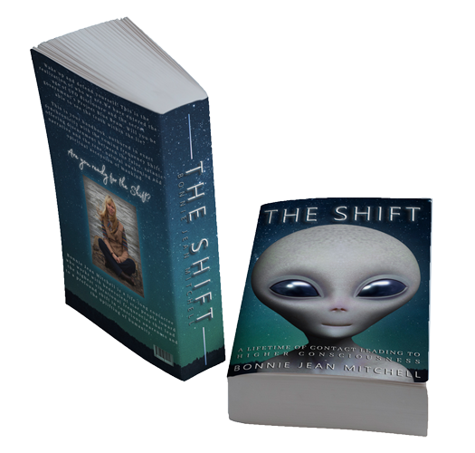 The Shift A Lifetime of Contact Leading to Higher Consciousness Book